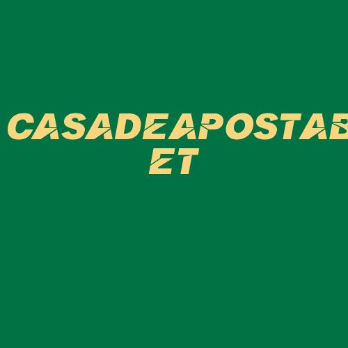 Logo da CASADEAPOSTABET